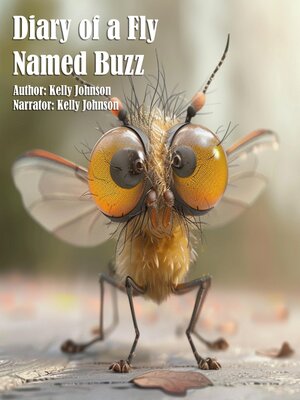 cover image of Dairy of a Fly Named Buzz